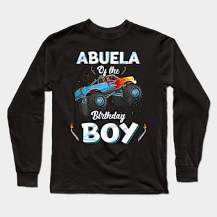 Abuela Of The Birthday Boy Monster Truck Bday Women Men Kids Long Sleeve T-Shirt